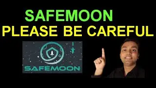 SAFEMOON | PLEASE BE CAREFUL | IMPORTANT UPDATE