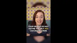 Your Grades Do Not Define You