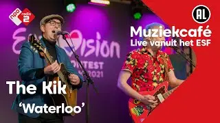 The Kik - Waterloo | Vanaf het Songfestival