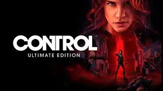 Раскрытие секретов CONTROL - Финал