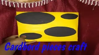 Cardboard pieces craft with chart paper