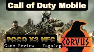 Corvus OS 16.7 Review {POCO X3 NFC} Call of Duty Mobile (Tagalog)
