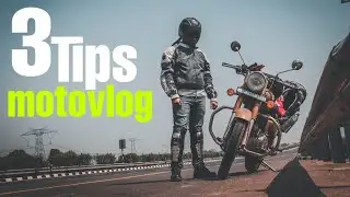 3 Tips To Moto Vlogging | How To Moto Vlog | Tips