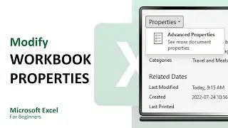 Excel for Beginners 9 - Modify Workbook Properties