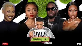JLP 46: Jason Lee Responds To Amber Rose, Yung Miami Talks Diddy And JT, Skai Jackson's DV Arrest
