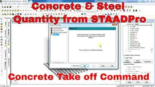 How to get concrete and steel quantity from STAADPro? | Concrete take off command in STAADPro