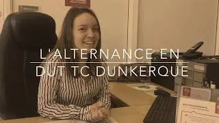 L' Alternance en DUT TC Dunkerque