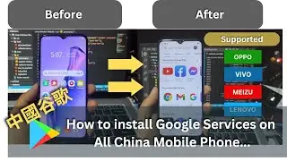 တရုတ်ပြည်တွင်းသုံး china phone တွေမှာ Google Playstore ထည့်နည်း။Google service မရတဲ့ပြသာနာကို 100%