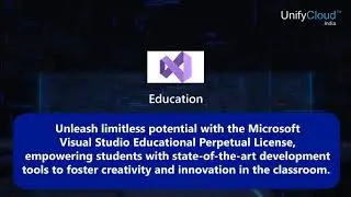 Future-Ready Education: Microsoft Visual Studio Licenses by UnifyCloud
