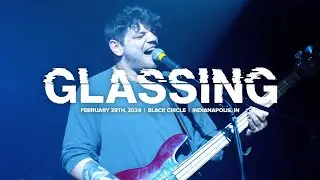 Glassing - Full Performance @ Black Circle : 2024.02.29 (4K)