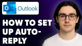 How To Set Up Auto-Reply In Microsoft Outlook [2025 Guide]