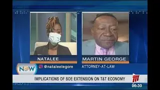 Implications of SOE Extension on T&T's Economy