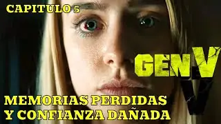 Gen V - Spin Off de The Boys | Capitulo 5 | Opinión de Serie