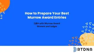How to Win a Murrow