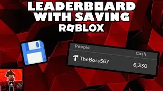 How to Make a Leaderboard with Saving 2024 | Roblox Studio Tutorial
