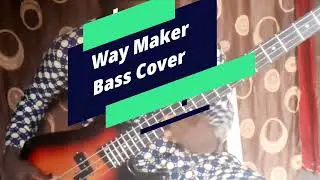 Way Maker Bass Guitar 🎸 Cover By 16 Years Old Boy .