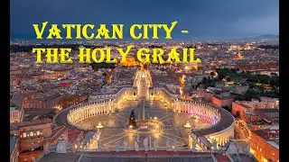 Vatican City - The Holy Grail for Travellers: History, Attractions, Tips. Video & Audio Guide