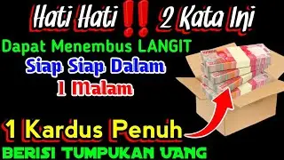 Jika Baca 2 Kata Ini, Rezeki Terus Mengalir Tak Terbendung Setiap Hari, Cepat Kaya || Rahasia Dzikir