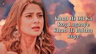 Naina Re Lyrics - Himesh Reshammiya , Shreya Ghoshal , Rahat Fateh Ali Khan | Dangerous Ishhq