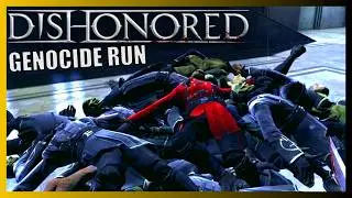 Using Mods To Kill The WHOLE MAP | Dishonored GENOCIDE RUN Part 1