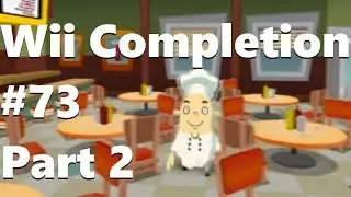 Motion Sickness #73 - Order Up! (Part 2 of 2) || Wii Completion Project