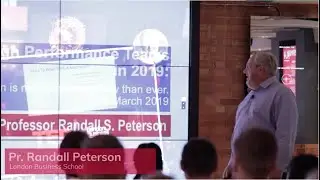Professor Randall Peterson – High Performance Teams in 2019