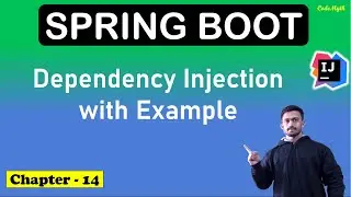 🚀 14. Dependency Injection Example with Example | Spring boot Tutorial 2024 | CodeMyth