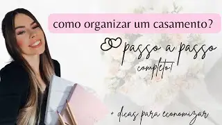 COMO ORGANIZAR UM CASAMENTO SOZINHA | PASSO A PASSO | DIÁRIO DA NOIVA - Ep. 1