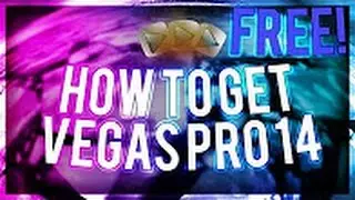 VEGAS 14 FREE? HOW TO GET SONY VEGAS 14 PRO FOR FREE? NO TORRENT?! BEST TUTORIAL 2016!