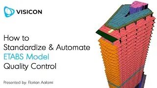 How to Standardize & Automate ETABS Model Quality Control