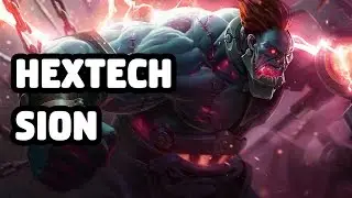 HEXTECH SION SKIN SPOTLIGHT - LEAGUE OF LEGENDS