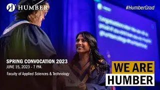 #HumberGrad Spring 2023 | Ceremony 9 of 10 | June 15 at 7pm