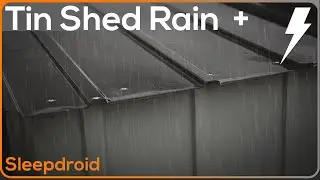 ► Rain on a Metal Roof | Tin Roof Sounds for Sleeping | 10 hours of Rain and Thunder on a Metal Shed