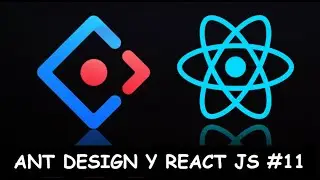Ant Design #11 || Ventana Modal (Modal Dialog) || React JS y Ant Design