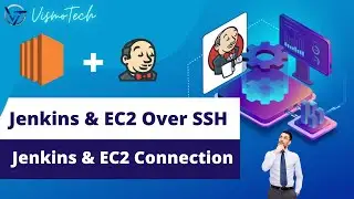 Jenkins and AWS EC2 Connection Over SSH | Jenkins CI/CD EC2 Instance |