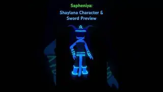 Sapheniya: Shaylana Character & Sword Preview