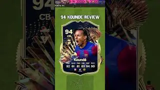 94 Koundé Review in EA FC 24 