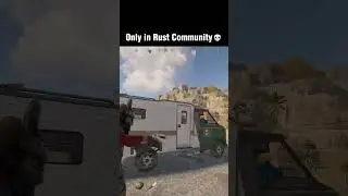 Just a casual day in Rust #rust #rustgame #rustconsole #rusttok #rustclips #rustmemes #rustmeme