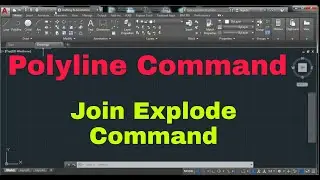 Polyline command | Join And Explode Command | Difference Between Line & Polyline  Command in AutoCAD