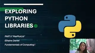 Exploring the Basics of MatPlotLib Library in Python
