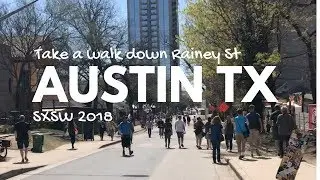 Take a walk down Rainey Street during SXSW