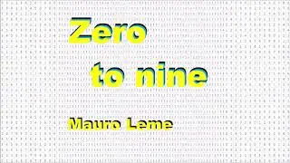 Zero to nine - SLBLOCK - Mauro Leme