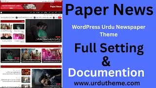 Paper News WordPress Urdu News Paper Theme Fully Setting and Documentation