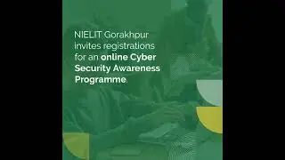 Online Cyber Security Awareness Program 2024 by NIELIT Gorakhpur #UYC #education #motivation