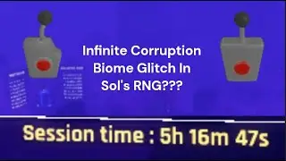 Infinite Corruption Biome Glitch??? (BUG PATCHED) | Sol's RNG ERA 8.5