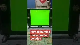 HOW TO BURNING MODE SOLUTION  FULL VIDEO DISCIPTION MEIN LINK HY