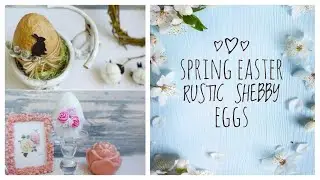 DIY / Easter Eggs Shabby Rustic / Easter decor / My spring garden with daffodils