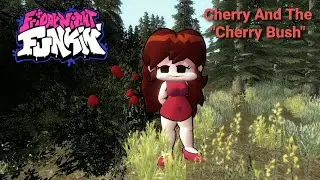 FNF Skits: Cherry And The "Cherry Bush"