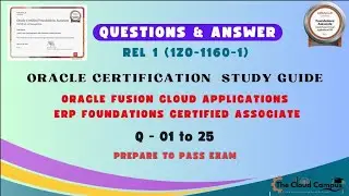 Oracle Fusion Cloud Applications ERP Foundations Certified Associate |ERP Oracle certifications DUMP