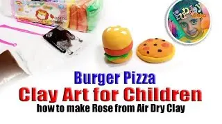 Clay Art for Kids | how to make Pizza & Burger from Air Dry Clay | Clay Tutorial  l Fundaychico